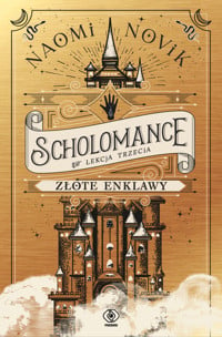 Scholomance. Złote enklawy