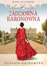 Zadziorna baronówna